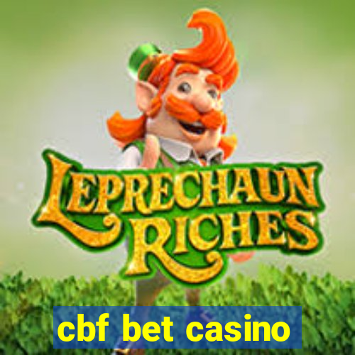 cbf bet casino